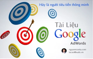 Tài liệu Google Ads (từ cơ bản tới chuyên sâu)