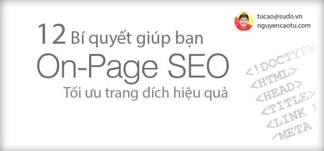 OnPage là gì? Làm sao để tối ưu On-Page