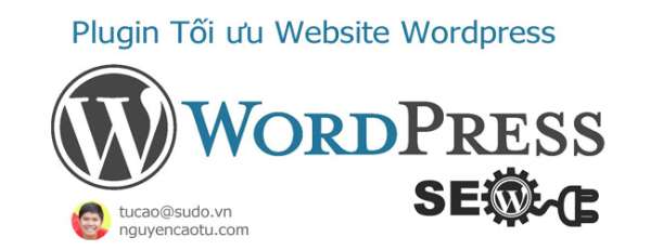 9 Plugin tối ưu SEO cho Wordpress (SEO Website Wordpress) năm 2016
