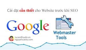Cài đặt Google Webmaster Tools cho Website