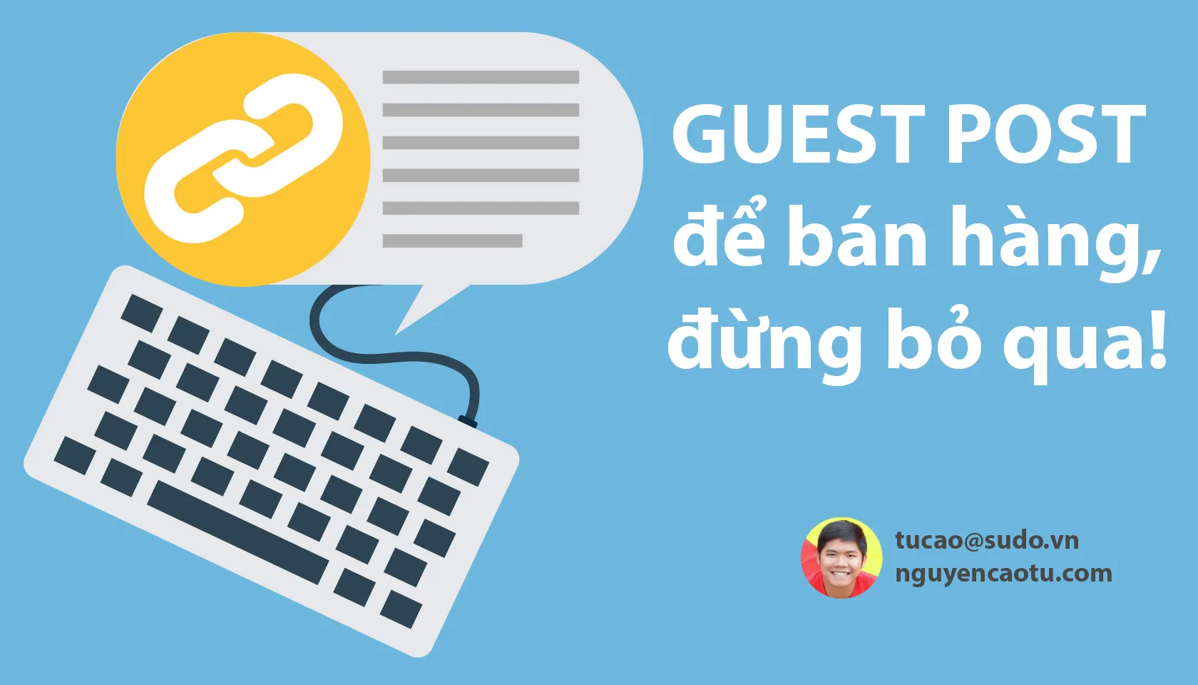 Guest Post cách bán hàng hiệu quả nhưng thường bị bỏ qua